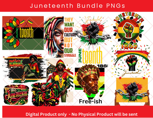 Juneteenth Bundle PNGs, Free-ish, Black Independence, 1865, Break Every Chain